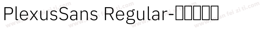 PlexusSans Regular字体转换